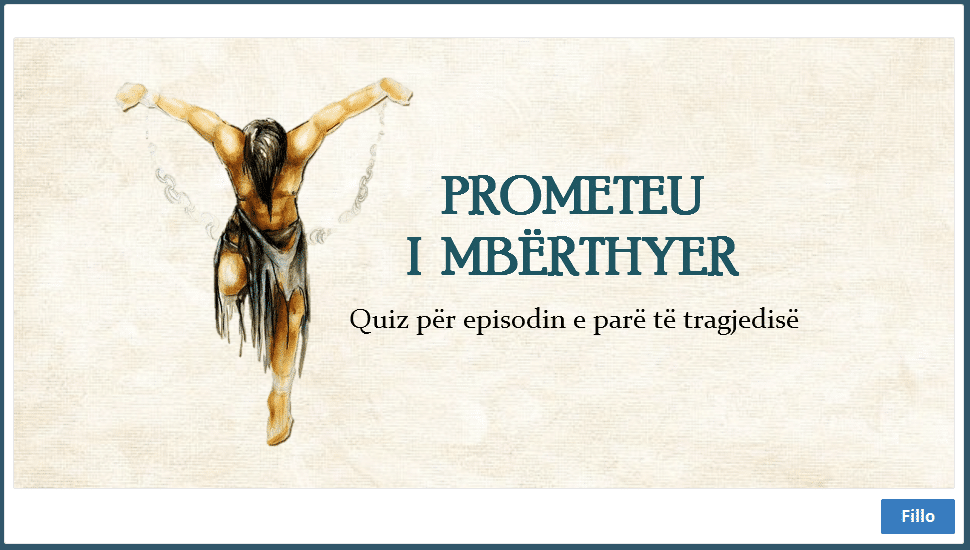 Prometeu i mbërthyer Episodi 1 Pjesa 1 Quiz